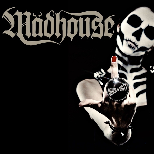 M�dhouse - Down N Dirty, CD