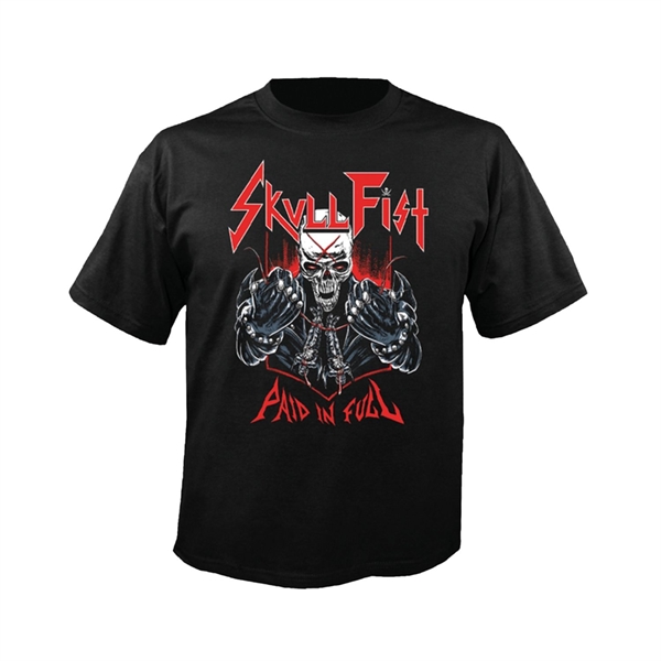 SKULL FIST - Paid in full, T-Shirt