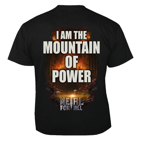 ALL FOR METAL - Mountain of power, T-Shirt