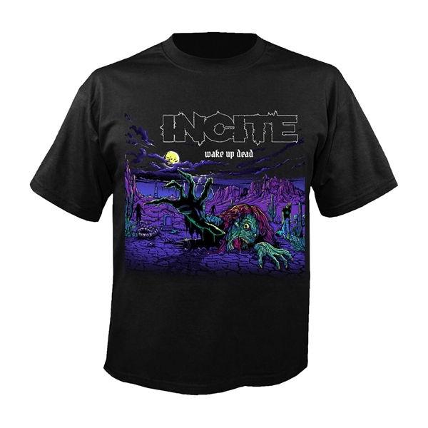 INCITE - Wake up dead, T-Shirt