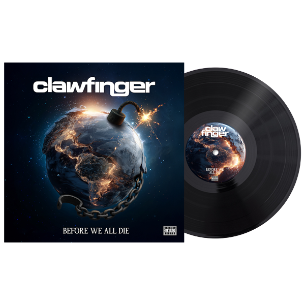 CLAWFINGER - Before We All Die, LP