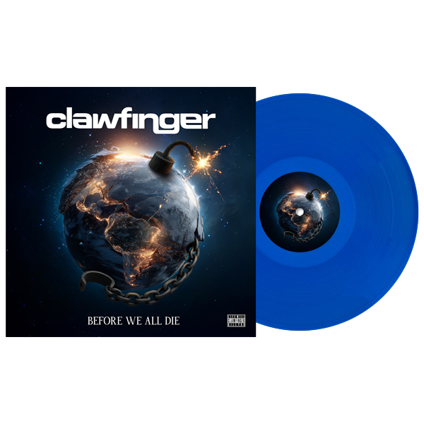 CLAWFINGER - Before We All Die, LP