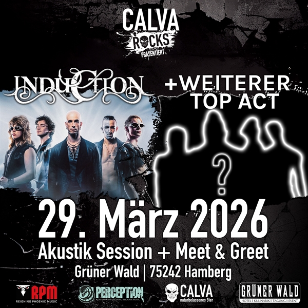 Calva rocks: INDUCTION & ein weiterer Top Act, Hamberg Gr�ner Wald, 29.03.2026