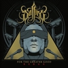 Saffire – For the Greater Good (Redux), LP