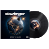 CLAWFINGER - Before We All Die, LP