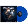 CLAWFINGER - Before We All Die, LP