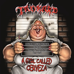 Tankard - A Girl called Cerveza, LP