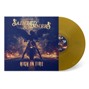 Sainted Sinners – High on fire, LP