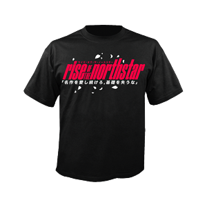 RISE OF THE NORTHSTAR - One love, T-Shirt